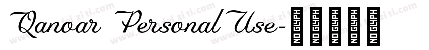 Qanoar PersonalUse字体转换
